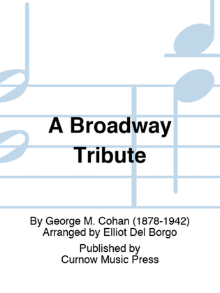 A Broadway Tribute
