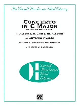 Book cover for Concerto in C Major for Two Trumpets (I. Allegro, II. Largo, III. Allegro)