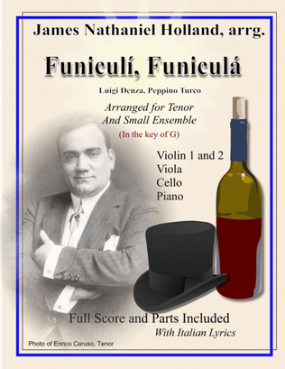 Funiculi Funicula Neapolitan Song Arranged for Tenor and Small Ensemble in G