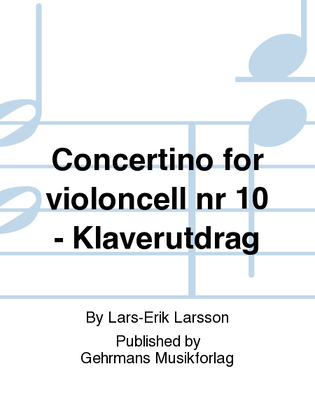 Book cover for Concertino for violoncell nr 10 - Klaverutdrag