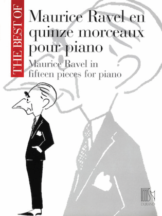Book cover for The Best of Maurice Ravel: Fifteen Pieces for Piano
