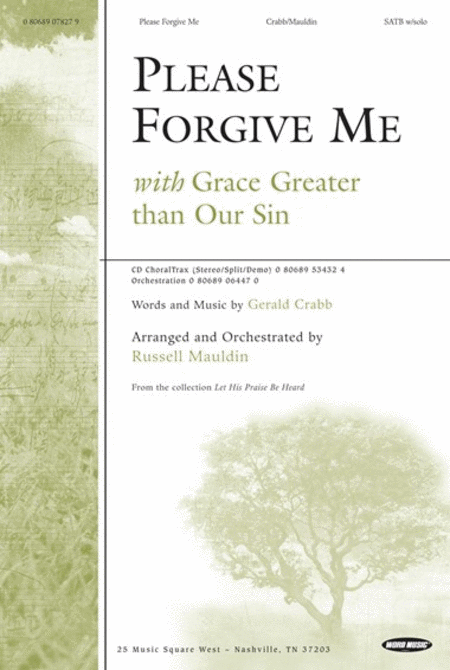 Please Forgive Me/Grace Greater