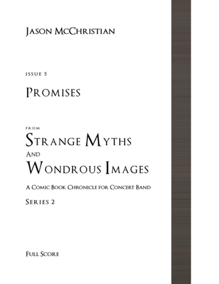 Issue 5, Series 2 - Promises from Strange Myths and Wondrous Images - A Comic Book Chronicle for Con