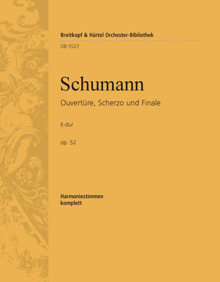 Overture, Scherzo and Finale in E major Op. 52