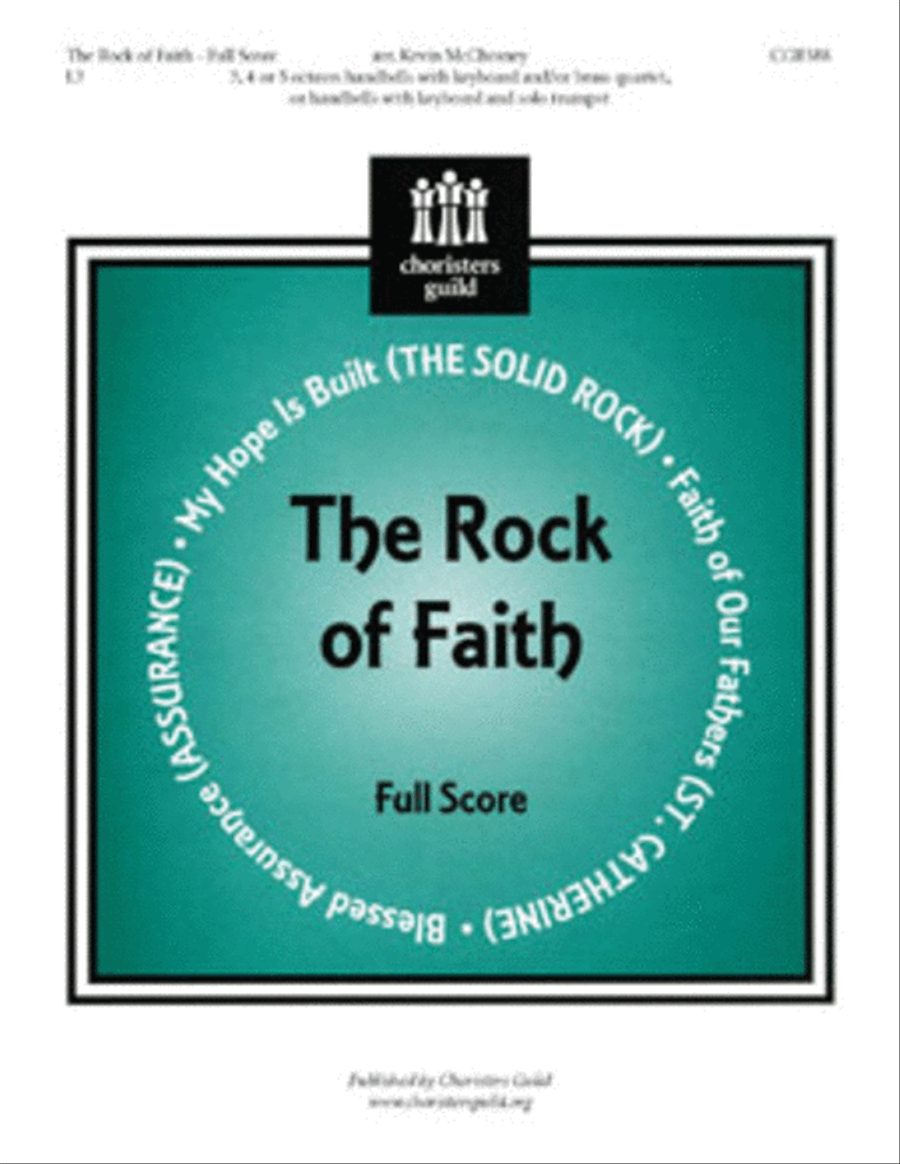 The Rock of Faith (Full Score) by Kevin McChesney Handbell Choir - Sheet Music
