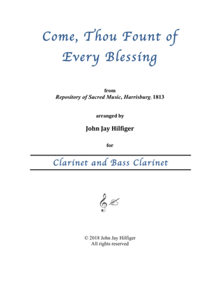 Come, Thou Fount of Every Blessing for Clarinet and and Bass Clarinet