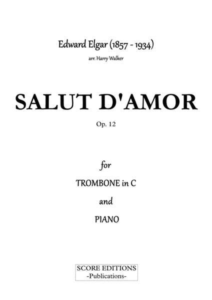 Salut D' Amour (for Trombone and Piano)