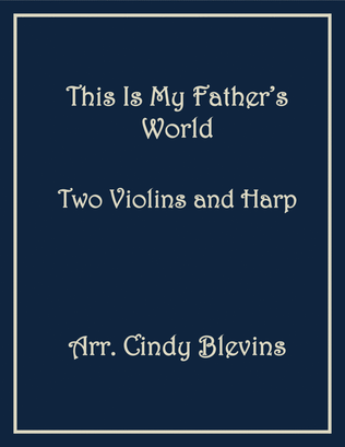 Book cover for This Is My Father's World, Two Violins and Harp
