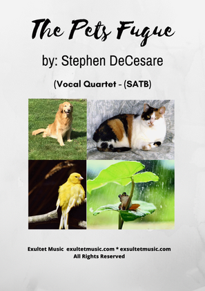 The Pets Fugue (Vocal Quartet - (SATB)
