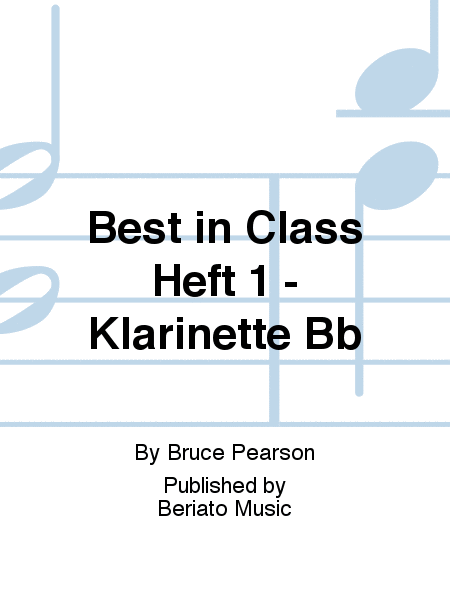 Best in Class Heft 1 - Klarinette Bb