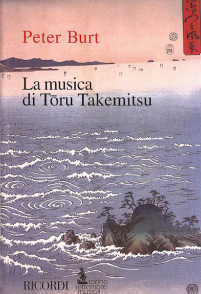 La Musica Di Toru Takemitsu