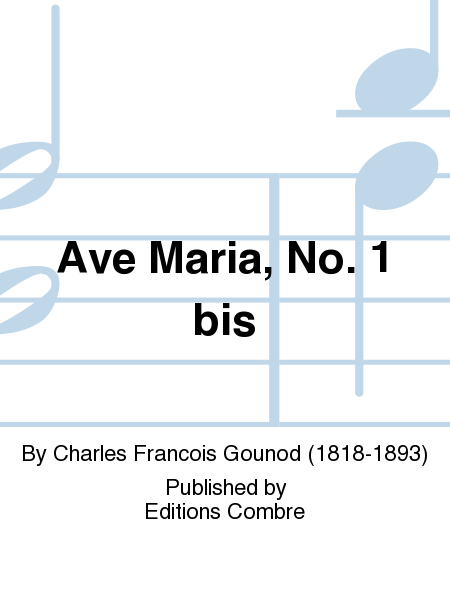 Ave Maria No. 1 bis