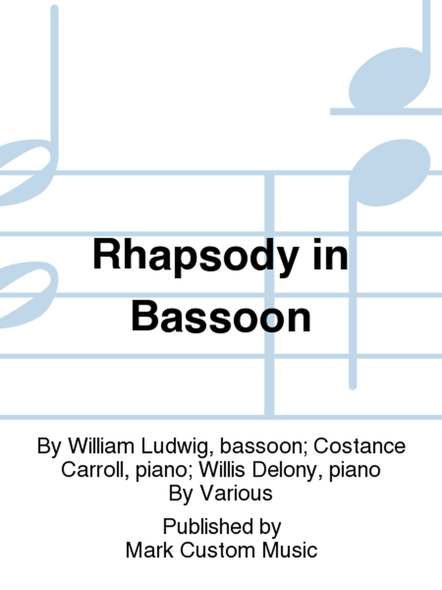 Rhapsody in Bassoon