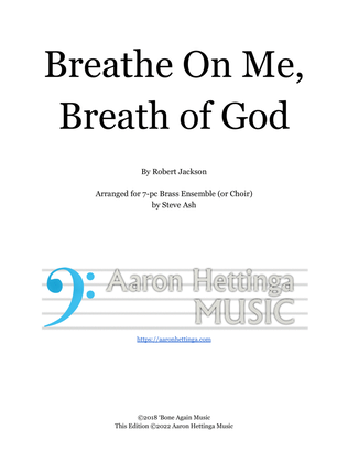 Breathe On Me, Breath of God