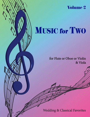 Book cover for Music for Two, Volume 2 - Flute/Oboe/Violin and Viola