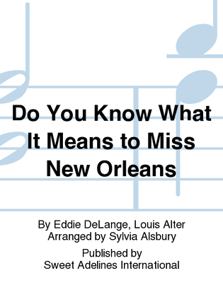 Book cover for Do You Know What It Means to Miss New Orleans