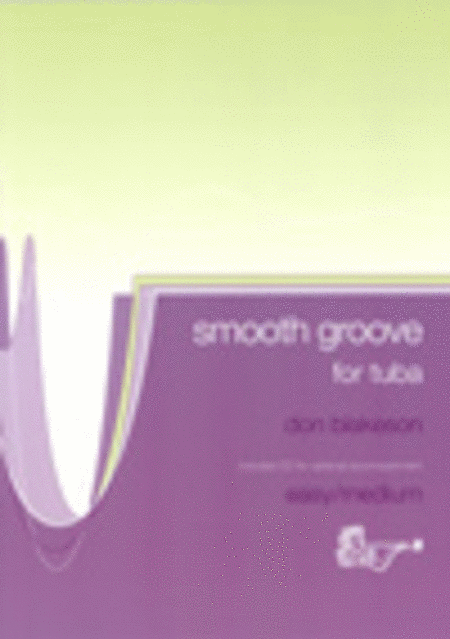 Smooth Groove (Tuba, Bass Clef with CD)