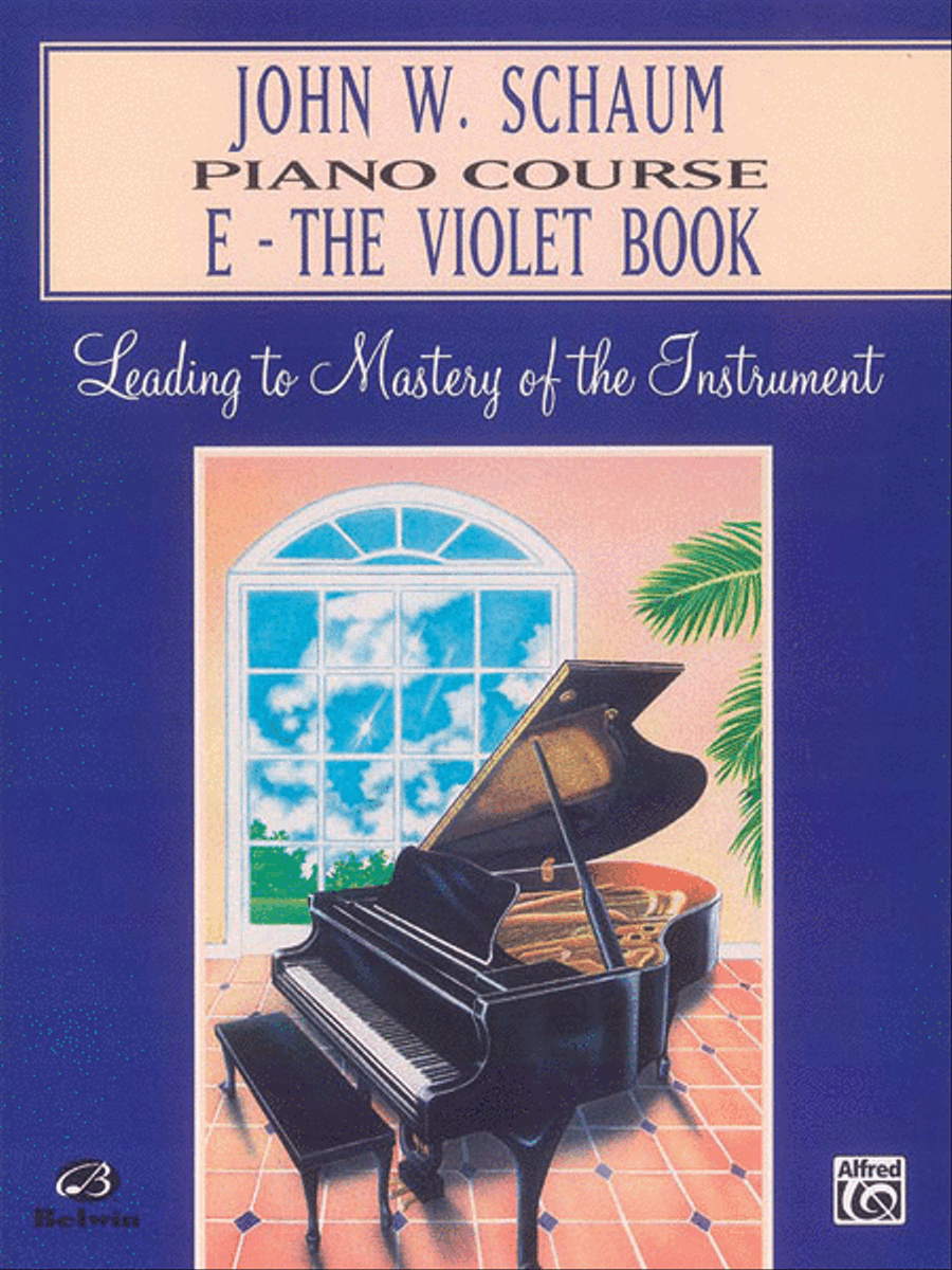 John W. Schaum Piano Course, E: The Violet Book Piano Method scores gallery preview page 1