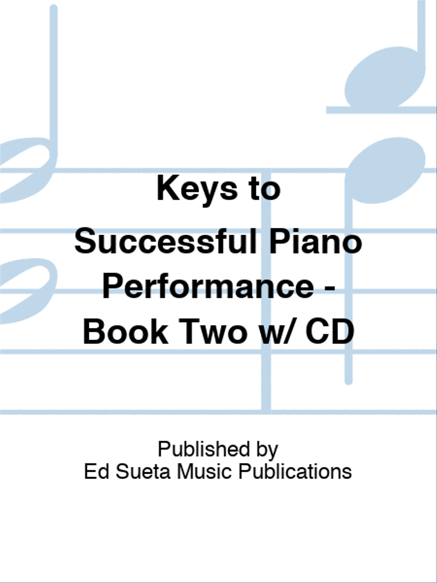 Keys to Successful Piano Performance - Book Two w/ CD Piano scores gallery preview page 1