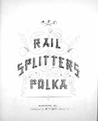 Rail Splitters Polka