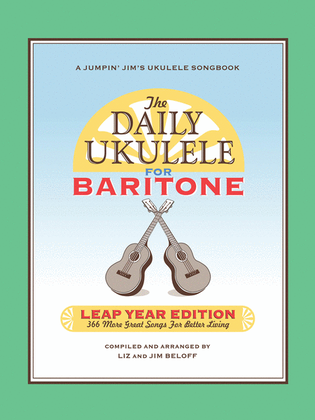 Book cover for The Daily Ukulele: Leap Year Edition for Baritone Ukulele
