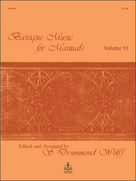 Baroque Music For Manuals, Volume VI