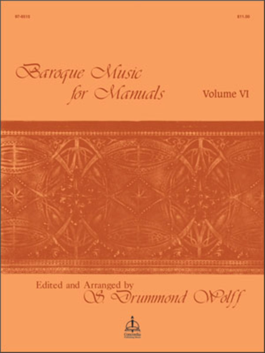 Baroque Music For Manuals, Volume VI