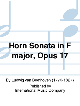 Book cover for Horn Sonata In F Major, Opus 17