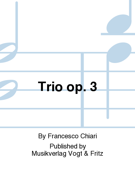 Trio op. 3
