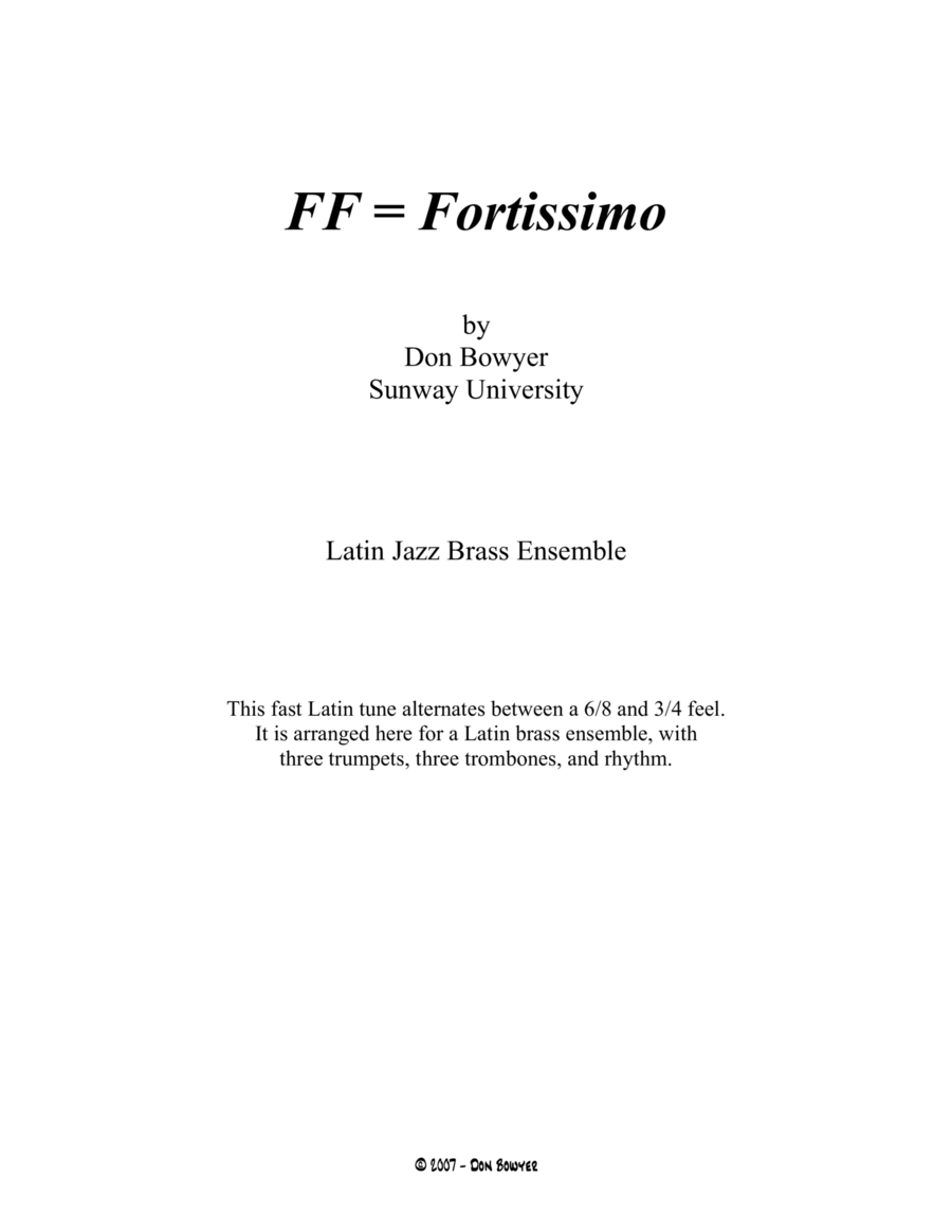 FF = Fortissimo