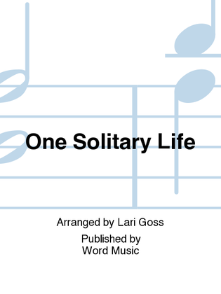 One Solitary Life - Orchestration