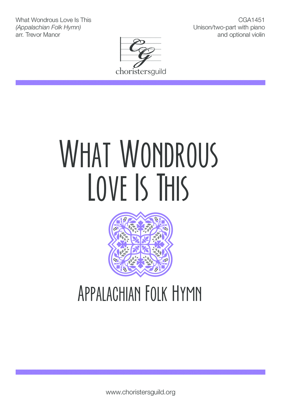 What Wondrous Love Is This (Appalachian folk hymn) Choir scores gallery preview page 1