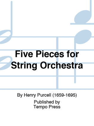 Five Pieces for String Orchestra
