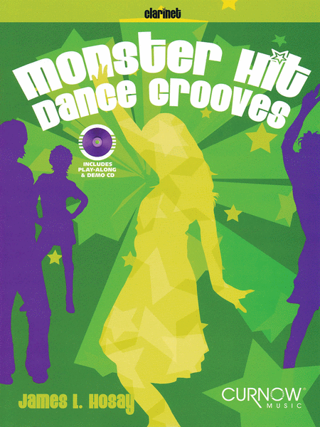 Monster Hit Dance Grooves Clarinet Book/CD Intrmed