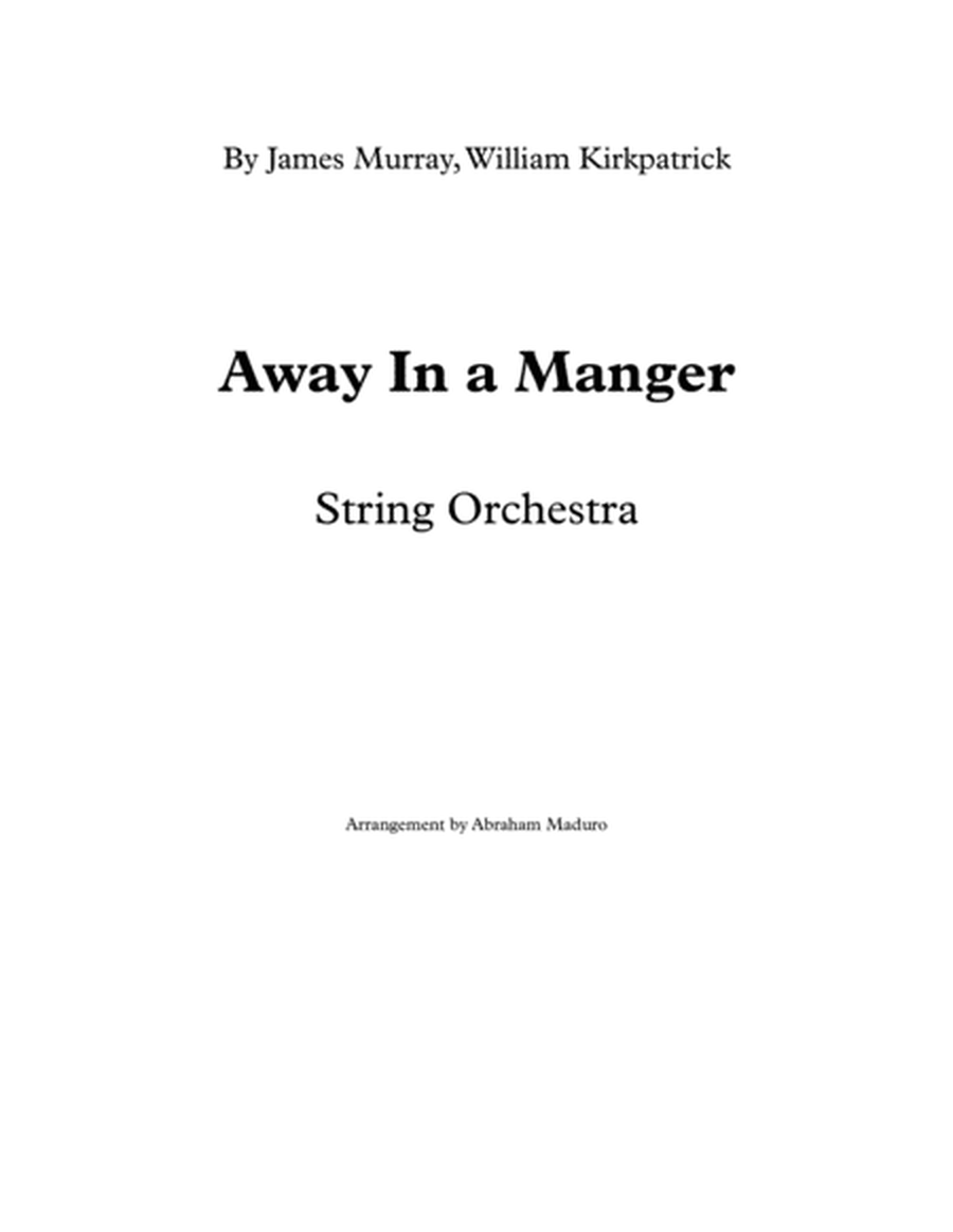 Away In a Manger String Orchestra-Quintet-Two Tonalities Included image number null