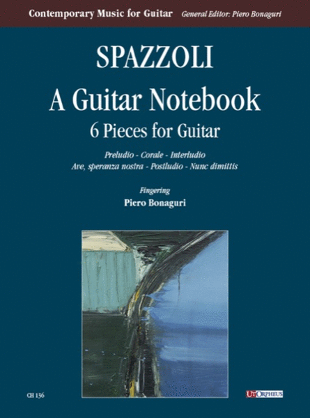 A Guitar Notebook. 6 Pieces for Guitar
