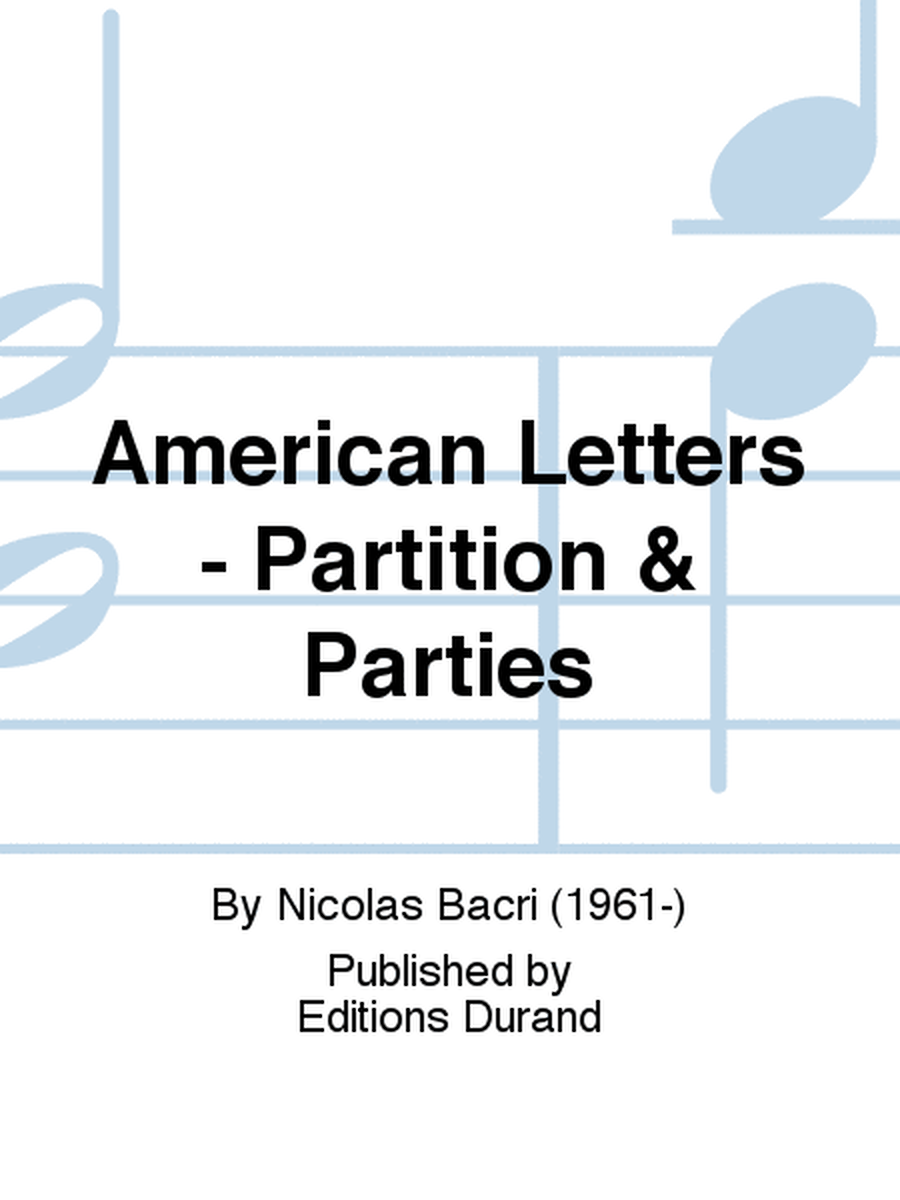 American Letters - Partition & Parties