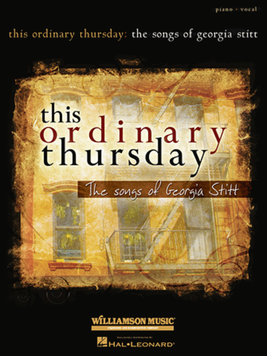 This Ordinary Thursday: The Songs of Georgia Stitt