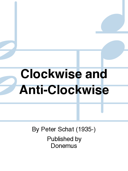 Clockwise And Anti-Clockwise