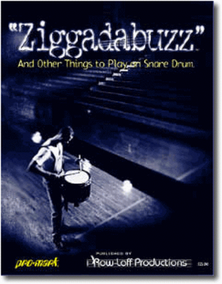 Book cover for Ziggadabuzz - 15 Snare Drum Solos from Pro Mark Artists