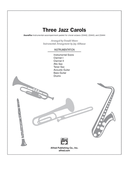 Three Jazz Carols (It Came Upon a Midnight Clear, The Coventry Carol, and Angels We Have Heard on High)