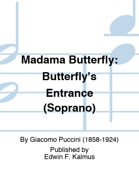 MADAMA BUTTERFLY: Butterfly