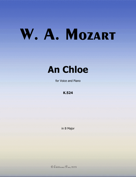 An Chloe, by Mozart, K.524, in B Major