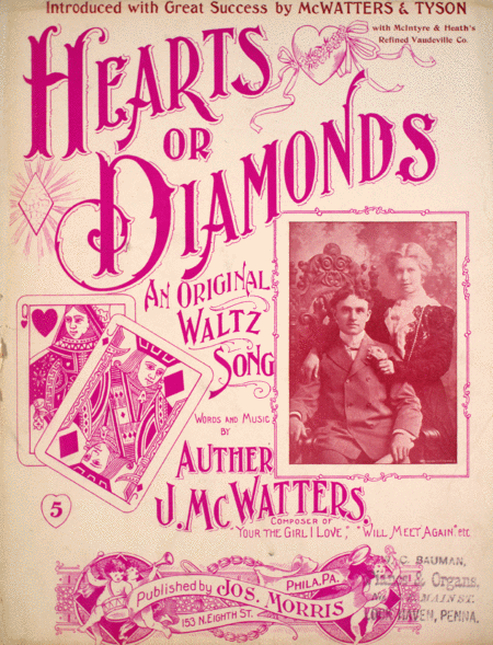 Hearts or Diamonds. An Original Waltz Song