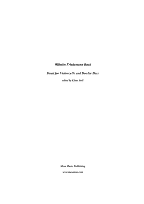 Wilhelm Friedman Bach, Duett (1762) for double bass and cello, transcribed and edited by Klaus St