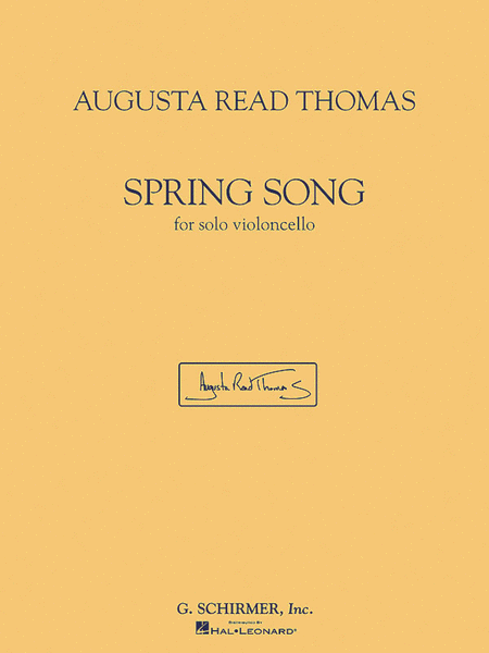 Augusta Read Thomas - Spring Song (Violoncello)