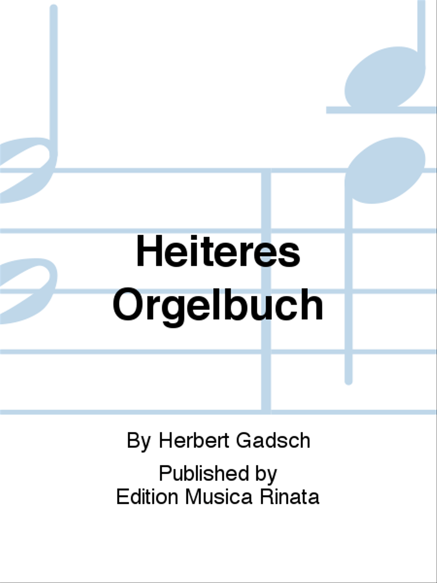 Heiteres Orgelbuch