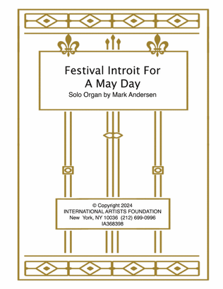 Festival Introit for a May Day for organ by Mark Andersen