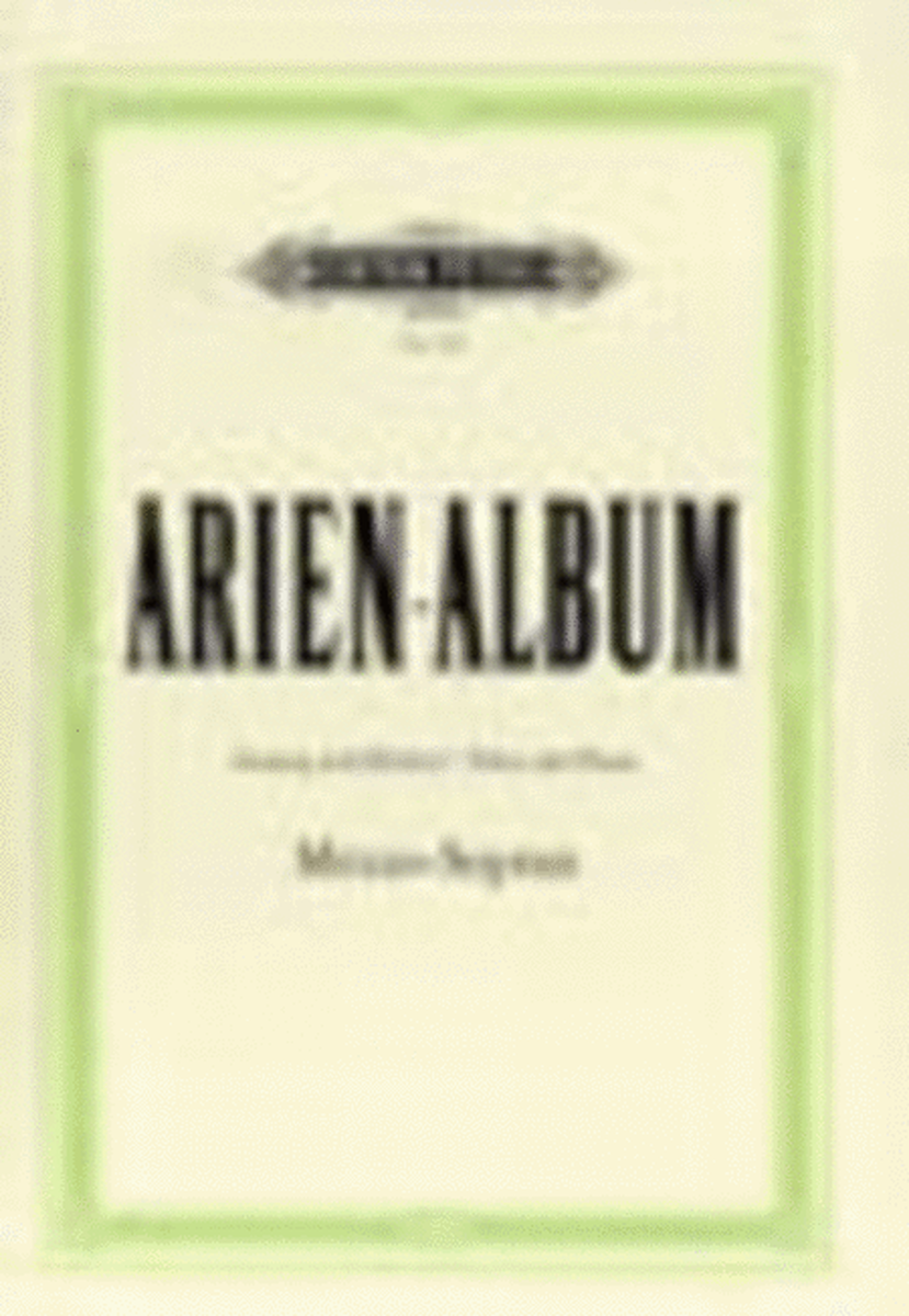 Arien-Album: Famous Arias for Mezzo-Soprano and Piano