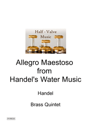 Allegro Maestoso from Handel's Water Music (Brass Quintet)